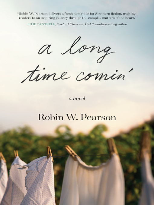 Title details for A Long Time Comin' by Robin W. Pearson - Available